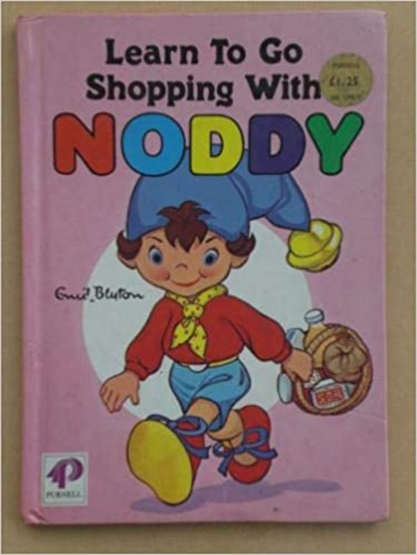 Book cover for "Learn to Go Shopping with Noddy" by Enid Blyton