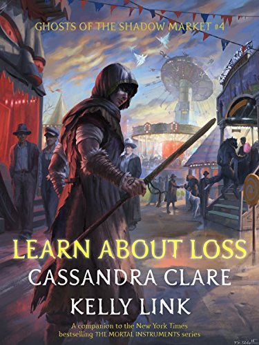 Book cover for "Learn About Loss" by Cassandra Clare