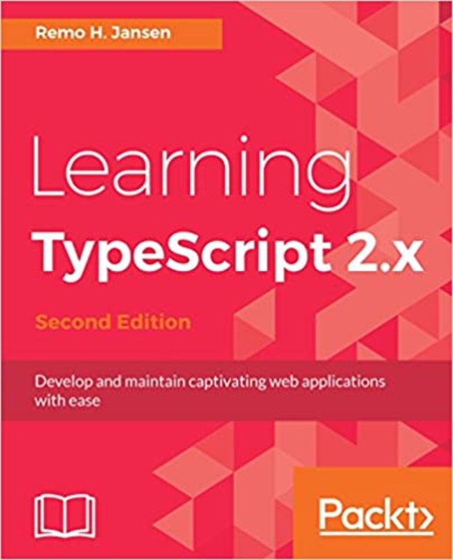 Book cover for "Learning TypeScript 2.x" by Remo H. Jansen
