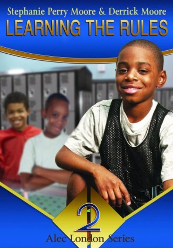 Book cover for "Learning the Rules" by Stephanie Perry Moore