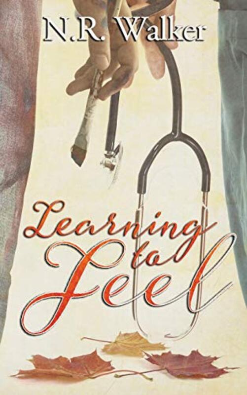 Book cover for "Learning to Feel" by NR Walker
