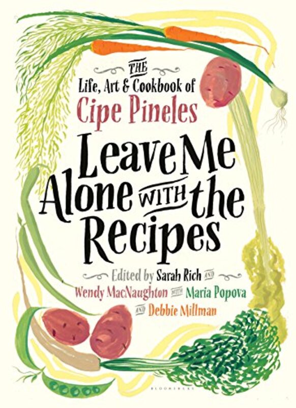 Book cover for "Leave Me Alone with the Recipes"