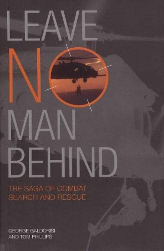 Book cover for "Leave No Man Behind" by George Galdorisi