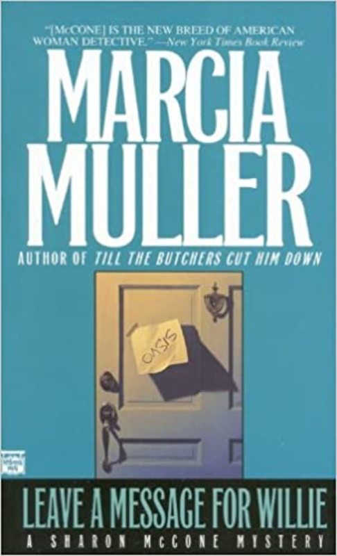 Book cover for "Leave a Message for Willie" by Marcia Muller