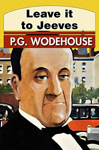 Book cover for "Leave it to Jeeves" by PG Wodehouse