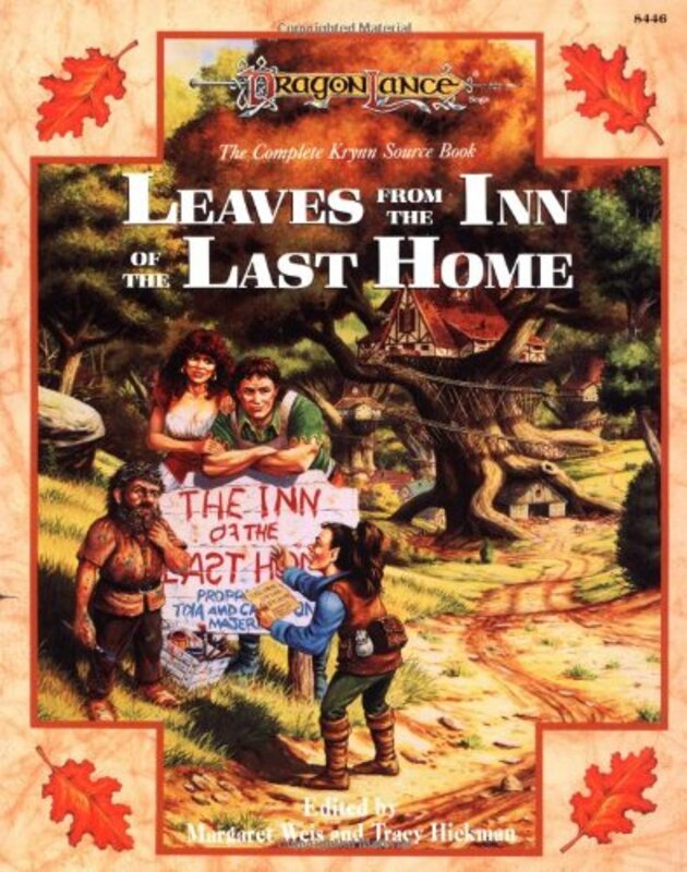 Book cover for "Leaves from the Inn of the Last Home" by Tracy Hickman