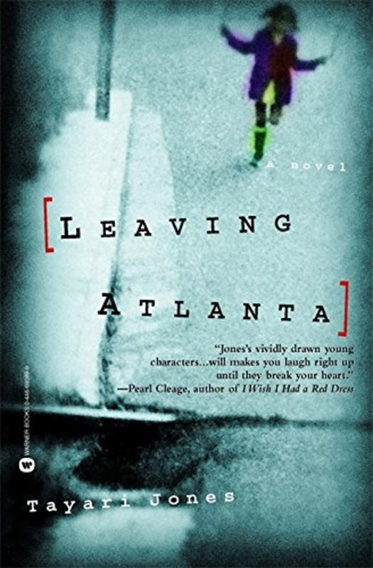 Book cover for "Leaving Atlanta" by Tayari Jones