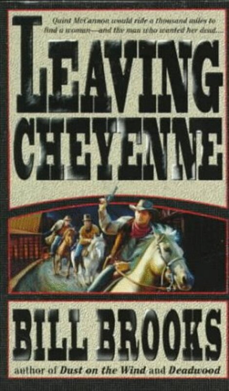 Book cover for "Leaving Cheyenne" by Bill Brooks
