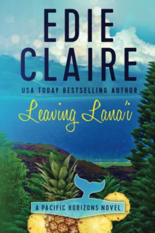 Book cover for "Leaving Lana'i" by Edie Claire