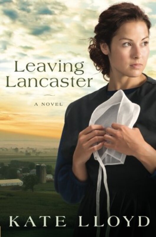 Book cover for "Leaving Lancaster" by Kate Lloyd