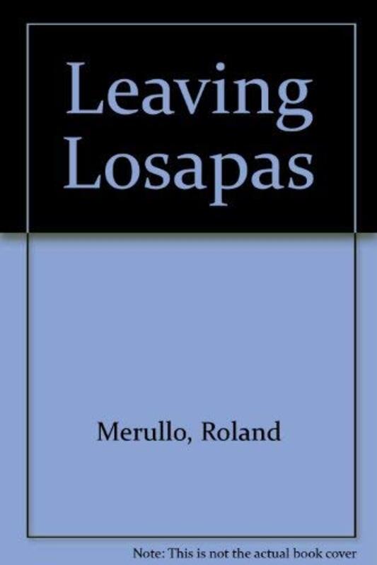 Book cover for "Leaving Losapas" by Roland Merullo