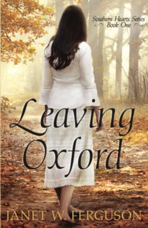 Book cover for "Leaving Oxford" by Janet W Ferguson