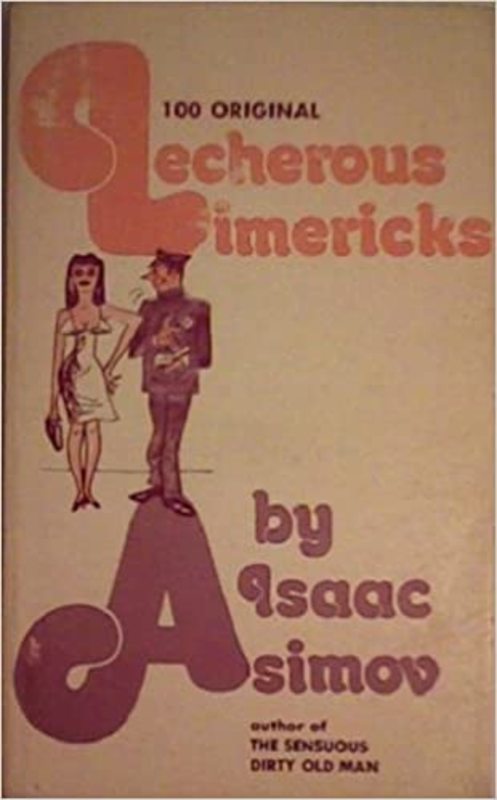 Book cover for "Lecherous Limericks" by Isaac Asimov