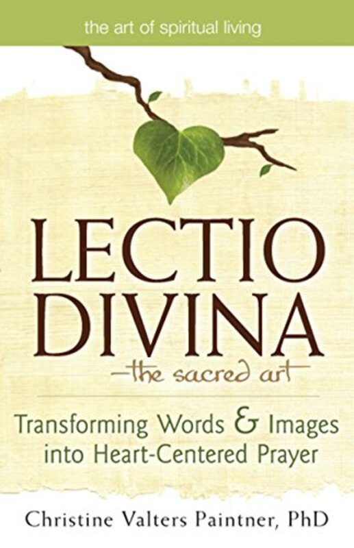 Book cover for "Lectio Divina the Sacred Art" by Christine Valters Paintner