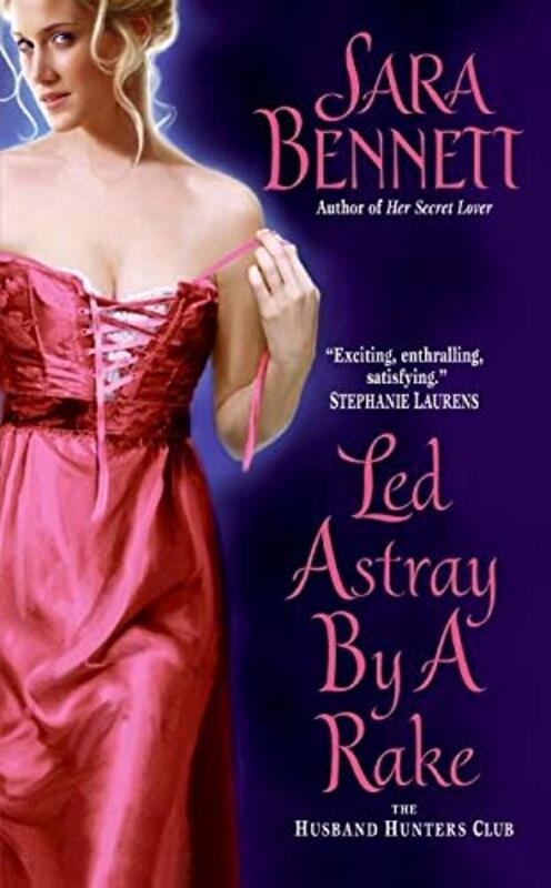 Book cover for "Led Astray by a Rake" by Sara Bennett