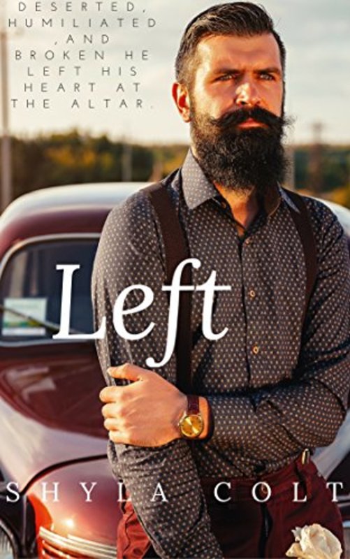 Book cover for "Left" by Shyla Colt