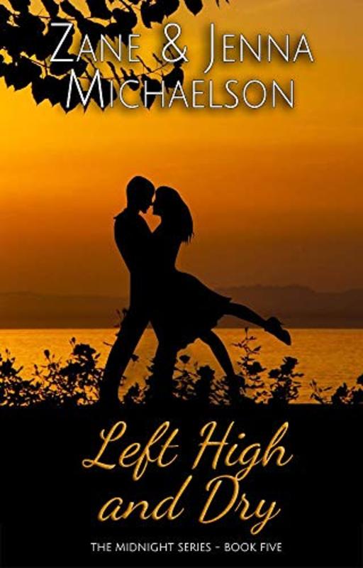 Book cover for "Left High and Dry" by Zane Michaelson