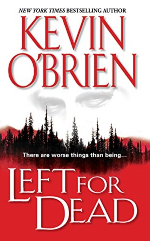 Book cover for "Left for Dead" by Kevin O'Brien