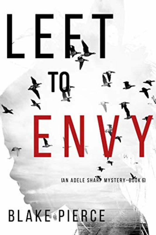 Book cover for "Left to Envy" by Stella Gold