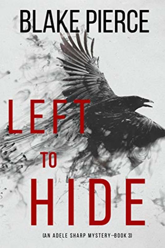 Book cover for "Left to Hide" by Stella Gold