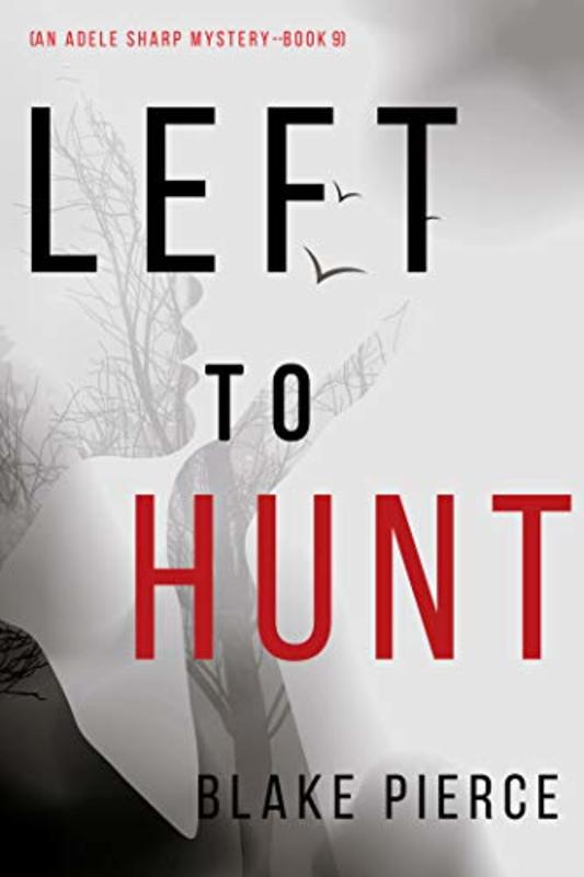 Book cover for "Left to Hunt" by Stella Gold