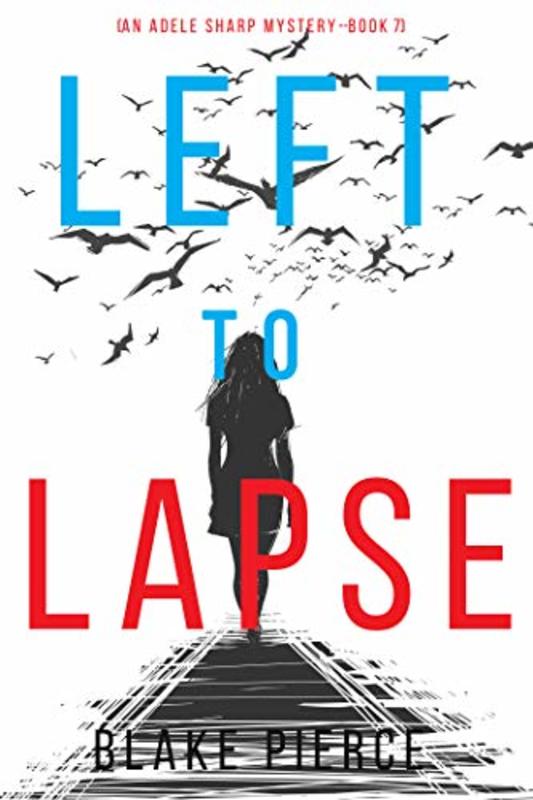 Book cover for "Left to Lapse" by Stella Gold
