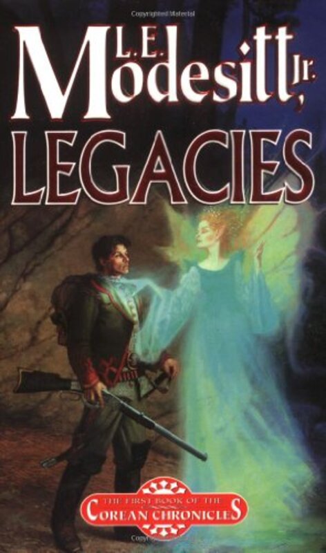 Book cover for "Legacies" by LE Modesitt Jr