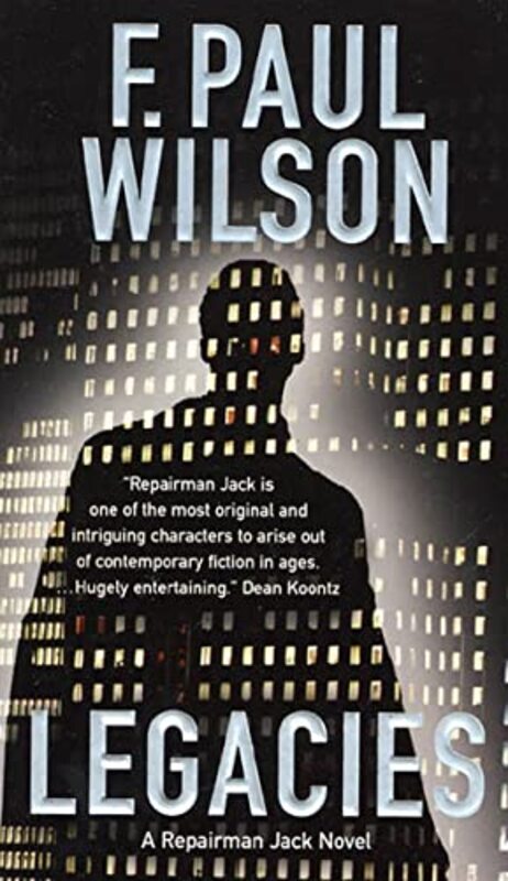 Book cover for "Legacies" by F Paul Wilson