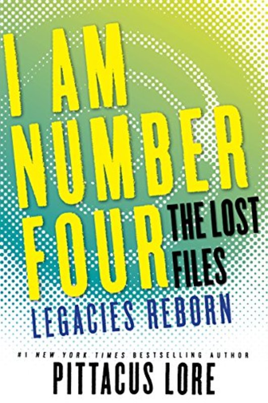 Book cover for "Legacies Reborn" by Pittacus Lore