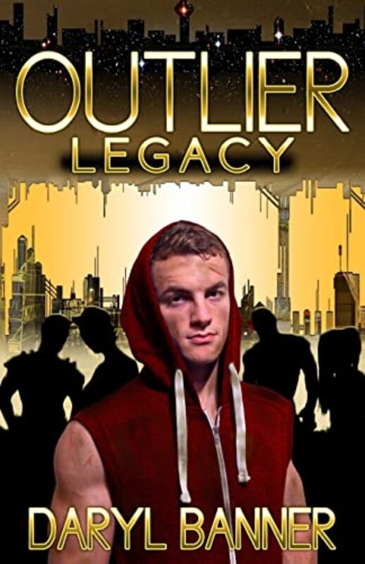 Book cover for "Legacy" by Daryl Banner