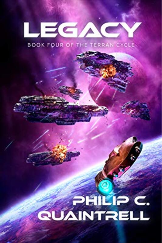 Book cover for "Legacy" by Philip C Quaintrell
