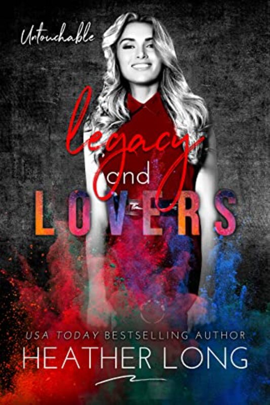 Book cover for "Legacy and Lovers" by Heather Long