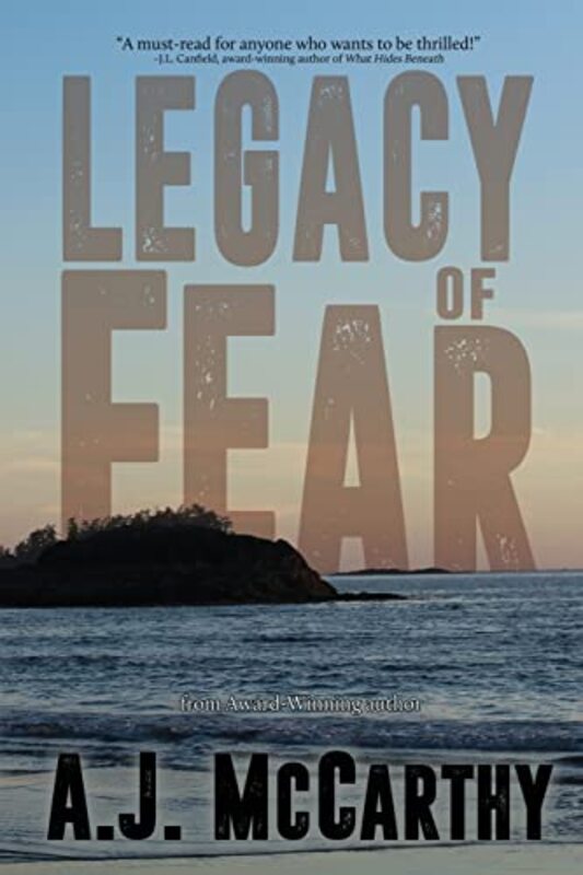 Book cover for "Legacy of Fear" by AJ McCarthy