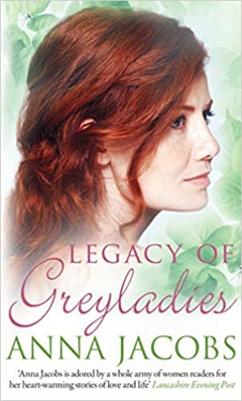 Book cover for "Legacy of Greyladies" by Anna Jacobs