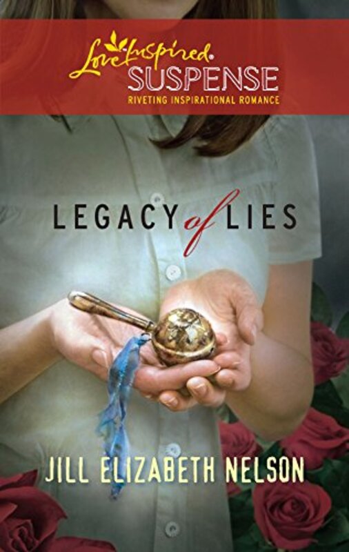 Book cover for "Legacy of Lies" by Jill Elizabeth Nelson