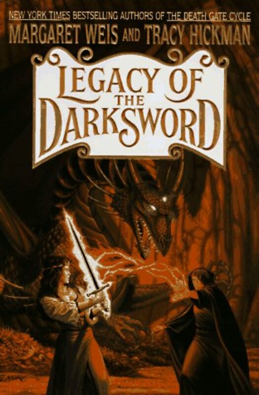 Book cover for "Legacy of the Darksword" by Tracy Hickman