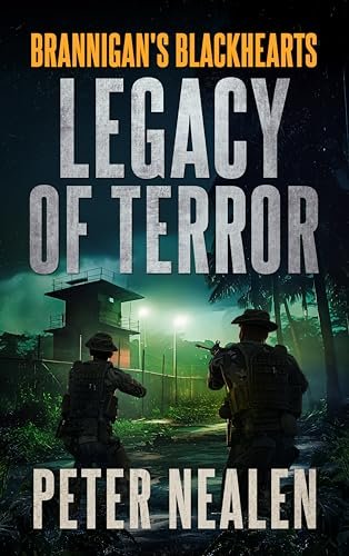 Book cover for "Legacy of Terror" by Peter Nealen