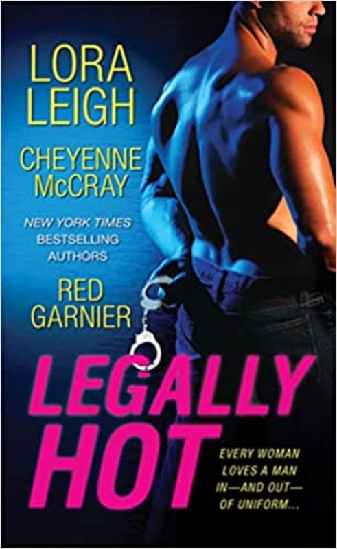 Book cover for "Legally Hot" by Cheyenne McCray