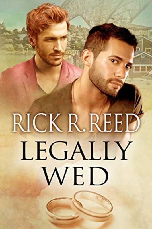 Book cover for "Legally Wed" by Rick R Reed