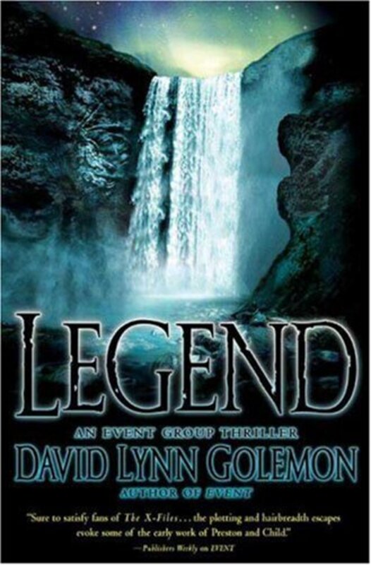 Book cover for "Legend" by David Lynn Golemon
