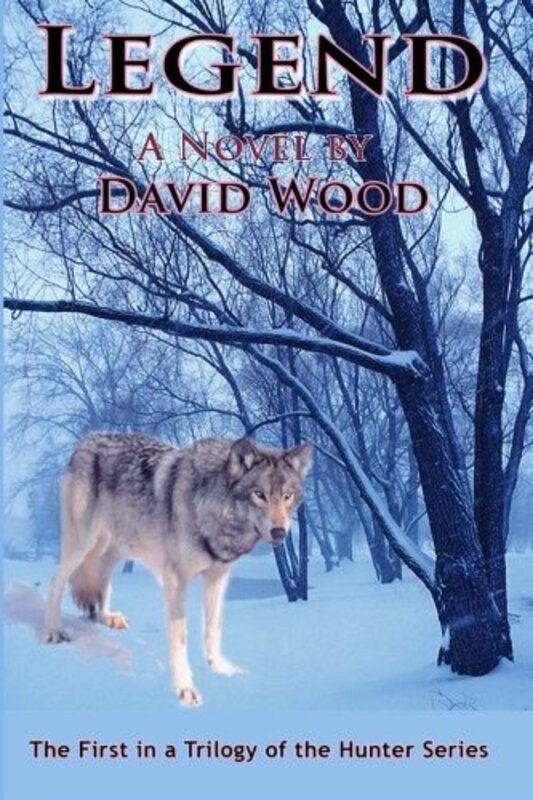 Book cover for "Legend" by David Wood