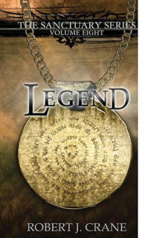 Book cover for "Legend" by Robert J Crane