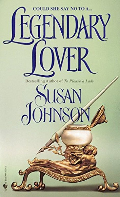 Book cover for "Legendary Lover" by Susan Johnson