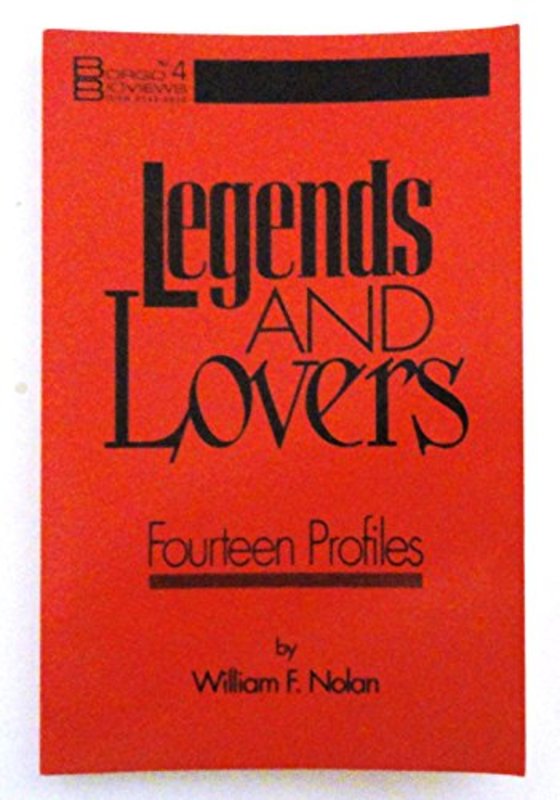Book cover for "Legends And Lovers" by William Nolan