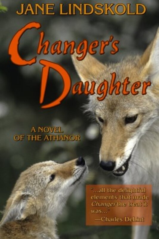 Book cover for "Legends Walking / Changer's Daughter" by Jane Lindskold