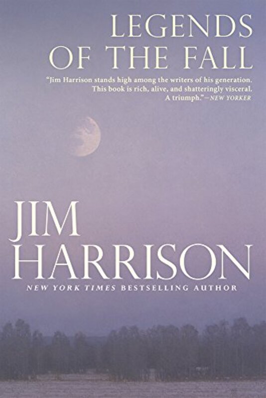 Book cover for "Legends of the Fall" by Jim Harrison