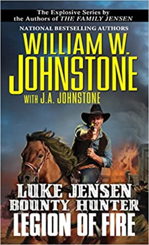 Book cover for "Legion of Fire" by William W Johnstone