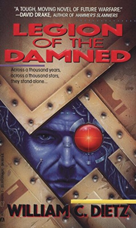 Book cover for "Legion of the Damned" by William C Dietz