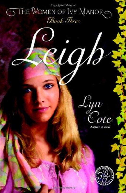 Book cover for "Leigh" by Lyn Cote