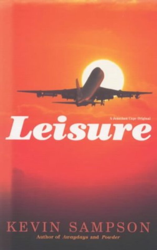 Book cover for "Leisure" by Kevin Sampson